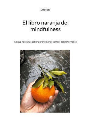 cover image of El libro naranja del mindfulness